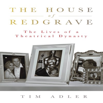 Tim Adler/The House of Redgrave@ The Lives of a Theatrical Dynasty